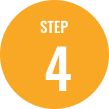 Orange circle with "Step 4" text.